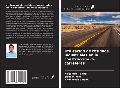 Utilización de residuos industriales en la construcción de carreteras