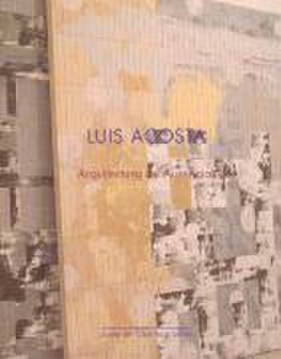 Garrido Acosta, L: Arquitectura de ausencias