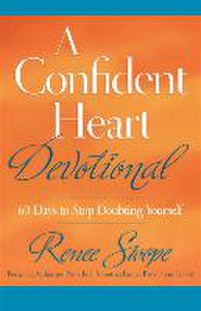 A Confident Heart Devotional
