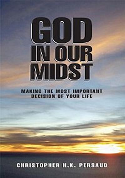 God in Our Midst