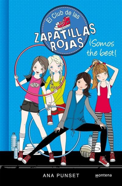 El club de las zapatillas rojas 4. ¡Somos the best!