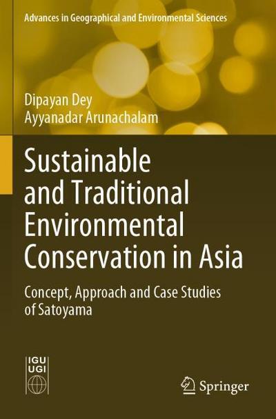 Sustainable and Traditional Environmental Conservation in Asia