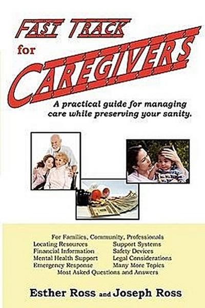 Fast Track for Caregivers