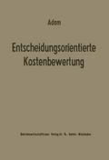 Entscheidungsorientierte Kostenbewertung