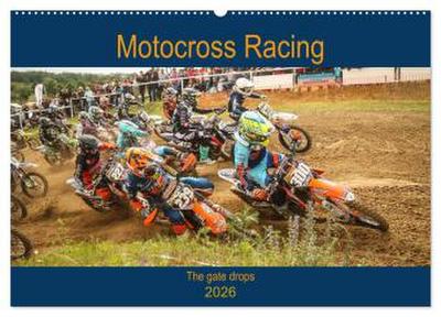 Motocross Racing - The gate drops (Wandkalender 2026 DIN A2 quer), CALVENDO Monatskalender
