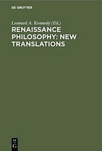 Renaissance Philosophy: New Translations