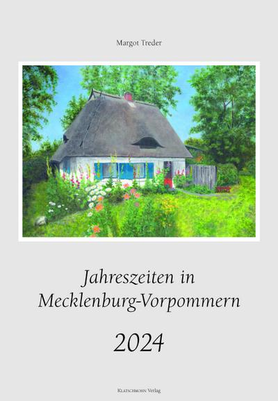 Treder, M: Jahreszeiten in Mecklenburg-Vorpommern 2024