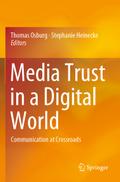 Media Trust in a Digital World
