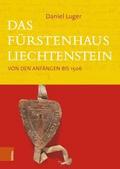Das Fürstenhaus Liechtenstein