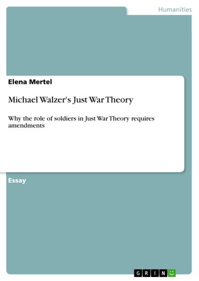Michael Walzer’s Just War Theory