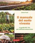 Il manuale del suolo vivente