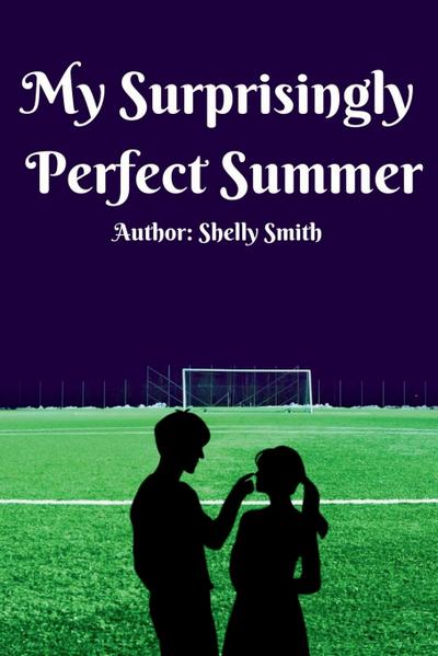 My Surprisingly Perfect Summer