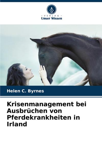 Krisenmanagement bei Ausbrüchen von Pferdekrankheiten in Irland