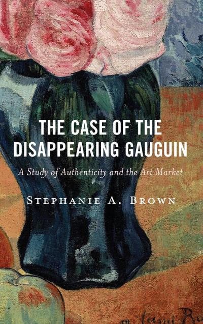 Case of the Disappearing Gauguin