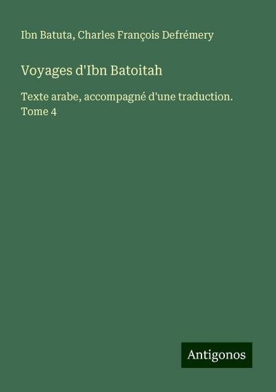 Voyages d’Ibn Batoitah