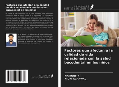 Factores que afectan a la calidad de vida relacionada con la salud bucodental en los niños