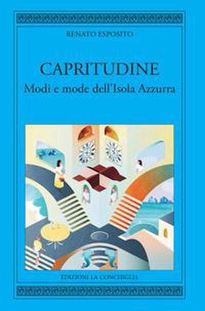 Esposito, R: Capritudine. Modi e mode dell’Isola Azzurra
