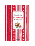 Das kleine Plätzchen-Backbuch