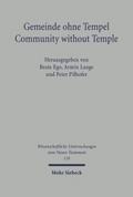 Gemeinde ohne Tempel /Community without Temple