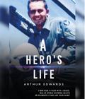 A Hero’s Life
