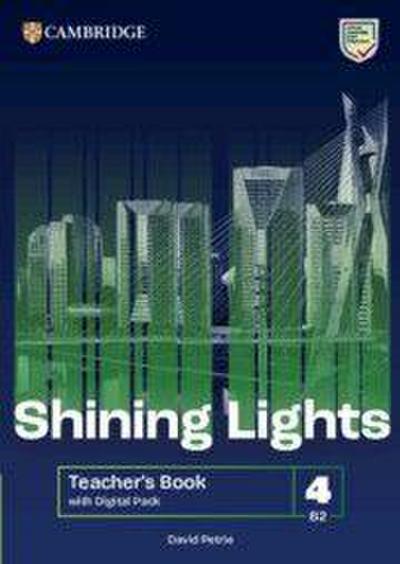 Shining Lights Level 4 Teacher’s Book with Digital Pack