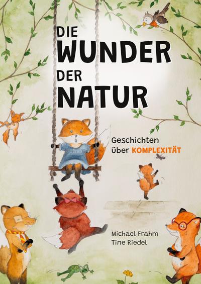 Die Wunder der Natur