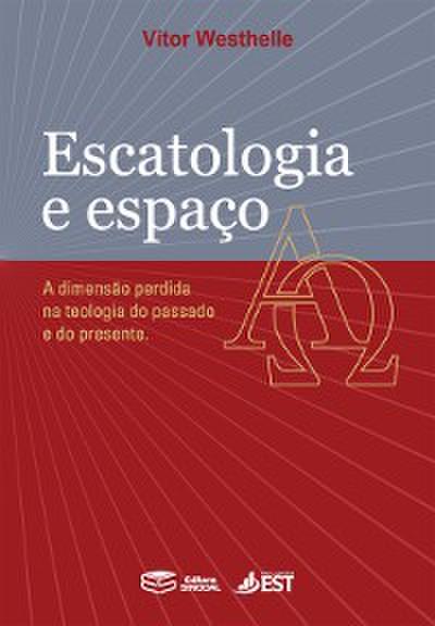 Escatologia e espaço