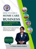 How to Start a Home Care Business