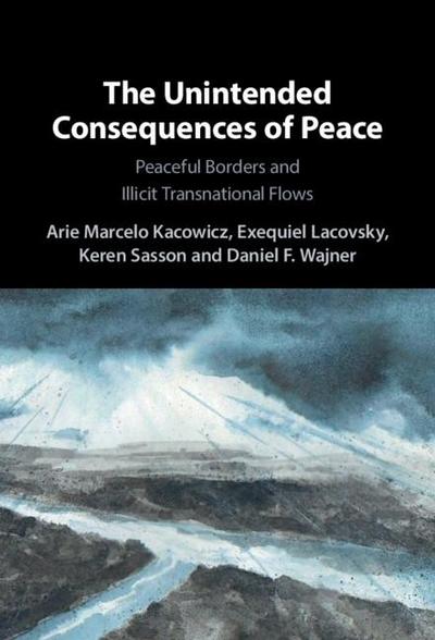 Unintended Consequences of Peace