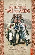 Die blutigen Tage von Akkon