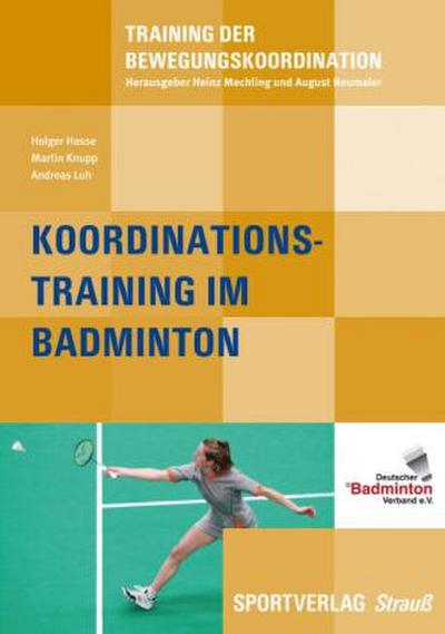 Koordinationstraining im Badminton