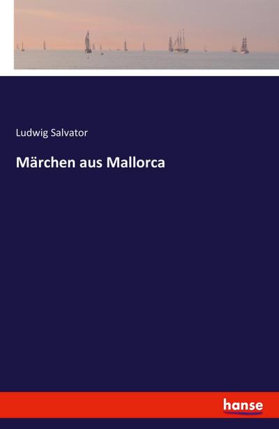 Märchen aus Mallorca