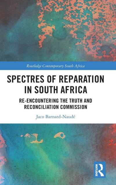 Spectres of Reparation in South Africa