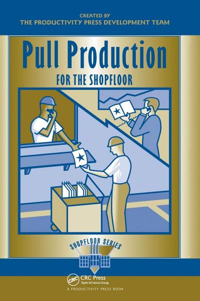 Pull Production for the Shopfloor
