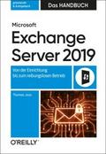 Microsoft Exchange Server 2019 - Das Handbuch