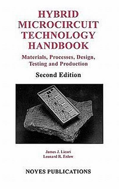 Hybrid Microcircuit Technology Handbook