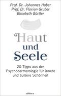 Haut und Seele