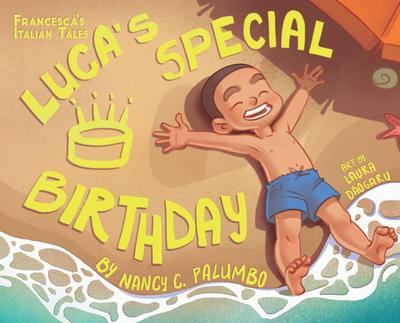 Luca’s Special Birthday