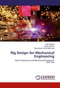 Rig Design for Mechanical Engineering