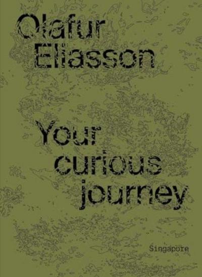 Olafur Eliasson: Your Curious Journey - Singapore