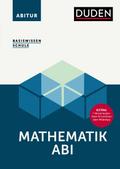 Basiswissen Schule - Mathematik Abitur