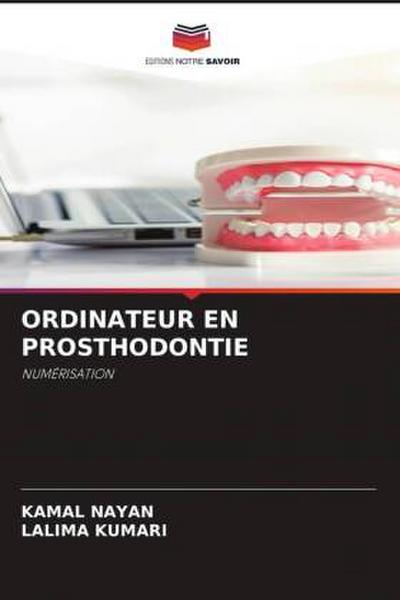 ORDINATEUR EN PROSTHODONTIE