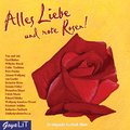 Alles Liebe und rote Rosen, 1 Audio-CD