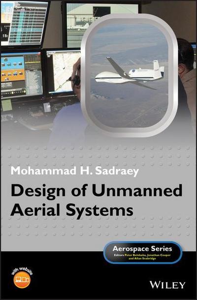 Sadraey, M: Design of Unmanned Aerial Systems