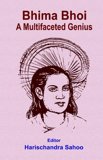 Bhima Bhoi A Multifaceted Genius