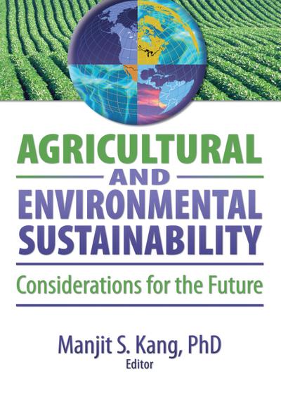 Agricultural and Environmental Sustainability