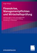 Finanzkrise, Managementpflichten und Wirtschaftsprüfung