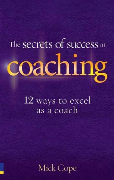 Secrets of Success in Coaching ebook