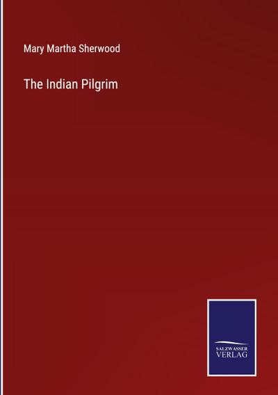 The Indian Pilgrim
