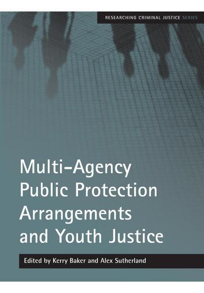 Multi-Agency Public Protection Arrangements and Youth Justice
